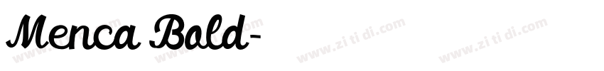 Menca Bold字体转换